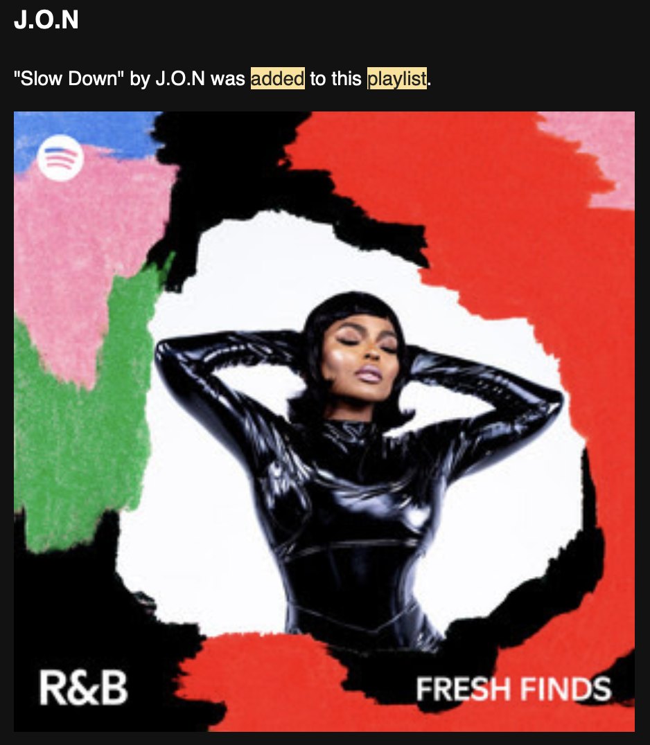 J.O.N — Slow Down was added to this playlist (Fresh Finds R&B)